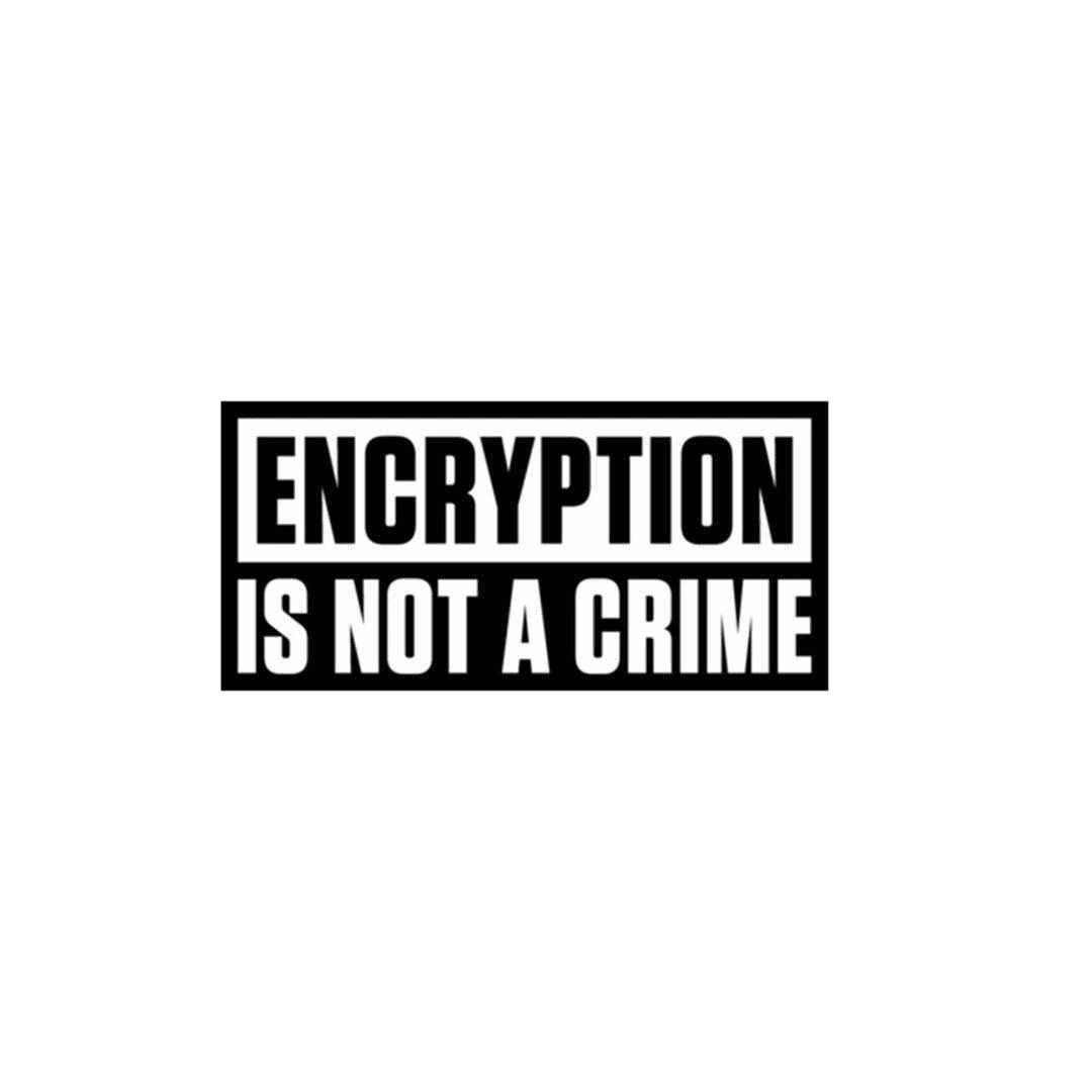 ENCRYPTION is not a crime Sticker